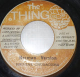 Tony Brevett / Reggae Crusaders ‎– Don't Know Her Man / Herman Version 7" - The Thing